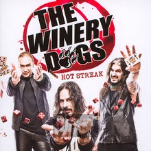 Hot Streak - Winery Dogs