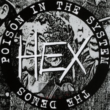 Poison In The System - The Demos - Hex
