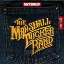 Tuckerized - The Marshall Tucker Band Tuckerized - The Marshall Tucker Band