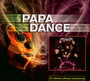 Nasz Ziemski Eden - Papa Dance