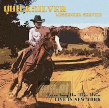 Cowboy On The Run - Live In New York - Quicksilver Messenger Service - bigger Cowboy On The Run - Live In New York - Quicksilver Messenger Service