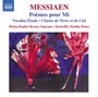 Poemes Pour Mi - Vocalise-Etude - Chants De 2 - Messiaen  /  Bruun  /  Hyldig