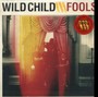 Fools - Wildchild
