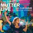 The Club Album - Live From Yellow Lounge - Anne Sophie Mutter 