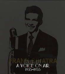 Frank Sinatra: A Voice On Air - Frank Sinatra
