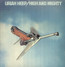 High & Mighty - Uriah Heep