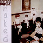 Naked - Kissing The Pink