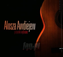 Piosenki Wybrane - Alosza Awdiejew - bigger Piosenki Wybrane - Alosza Awdiejew