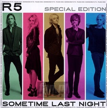 Sometime Last Night - R5