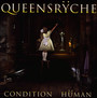 Condition Human - Queensryche
