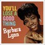 You'll Lose A Good Thing - Barbara Lynn