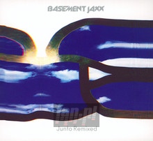 Junto Remixed - Basement Jaxx