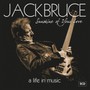 Sunshine Of Your Love: A Life In Music - Jack Bruce