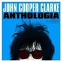 Anthologia - John Cooper Clarke 