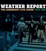 The Legendary Live Tapes 1978-1981 - Weather Report