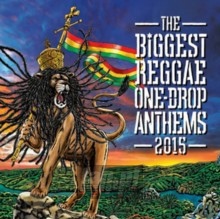 Biggest One Drop Anthems - V/A