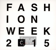 Fashion Week 2015 - Fashion Week   