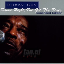 Damn Right, I've Got The Blues - Buddy Guy