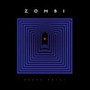 Shape Shift - Zombi