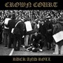 Ruck & Roll - Crown Court