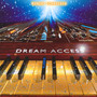 Dream Access - Robert Schroeder