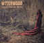 Litanies From The Woods - Witchwood