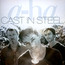 Cast In Steel - A-Ha