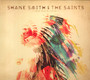 Geronimo - Shane Smith  & The Saints