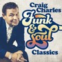 Craig Charles Funk & Soul Classics - Craig Charles Funk & Soul Classics  /  Various (UK)