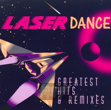 Greatest Hits & Remixes - Laserdance