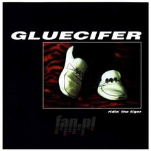 Riding The Tiger - Gluecifer - bigger Riding The Tiger - Gluecifer