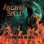 Forever In Hell - Ancient Spell