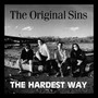Original Sins - The Hardest Way - Original Sins