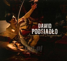 Annoyance & Disappointment - Dawid Podsiado