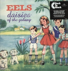 Daisies Of The Galaxy - EELS