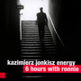 6 Hourts With Ronnie - Kazimierz Jonkisz Energy