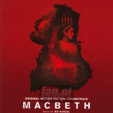 Macbeth  OST - Jed Kurzel