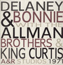 A&R Studios 1971 - Delaney & Bonnie With The Allman Brothers