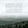 From The Mountaintop - New Appalachians