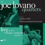 At The Village Vanguard 2 - Joe Lovano Quartet 