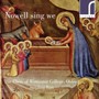 Nowell Sing We: Contemporary Carols 2 - Choir Of Worcester College Oxford