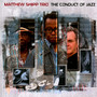 Conduct Of Jazz - Matthew Shipp