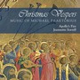 Christmas Vespers: Music Of Michael Praetorius - Apollo's Fire  /  Sorrell