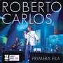 Primera Fila - Roberto Carlos