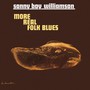More Real Folk Blues - Sonny Boy Williamson 