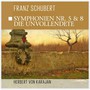Sinfonien 5 & 8-Die Unvo - F. Schubert