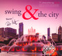 Swing & The City - ...And The City   