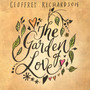 Garden Of Love - Geoffrey Richardson