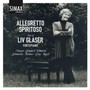 Allegretto Spiritoso - Best Of Liv Glaser - Liv Glaser