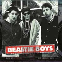 Make Some Noise, Bboys! - Beastie Boys